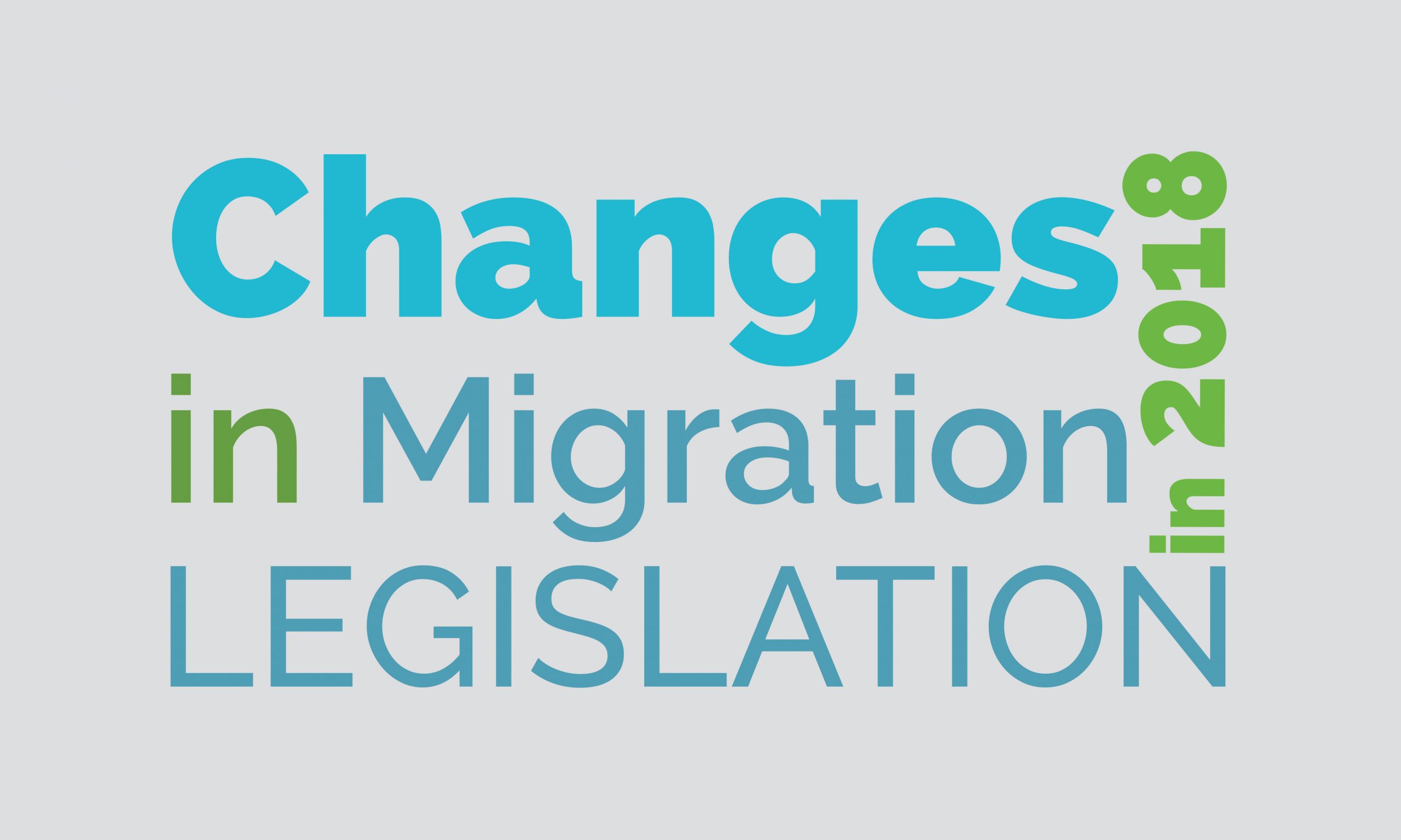 Changes in Migration Legislation in 2018